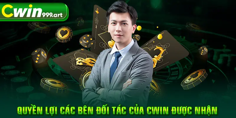 Quyền lợi các bên đối tác của CWIN được nhận