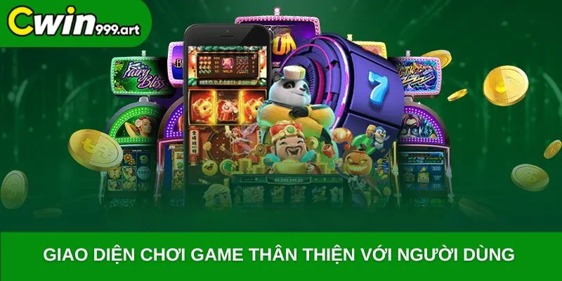 Giao diện chơi game thân thiện với người dùng